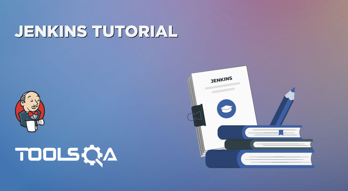 Jenkins Tutorial Jenkins Tutorial